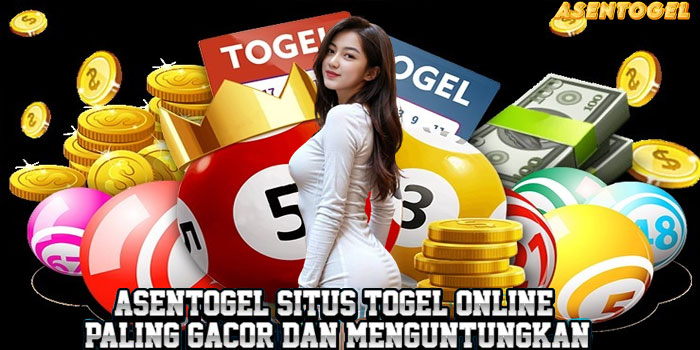 ASENTOGEL - Situs Togel Online Paling Gacor dan Menguntungkan