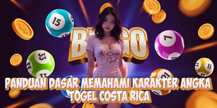 Panduan Dasar Memahami Karakter Angka Di Togel Costa Rica